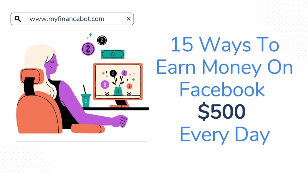 15 ways to earn money on facebook $500 every day