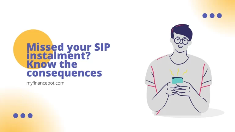 Missed your SIP instalment? Know the consequences