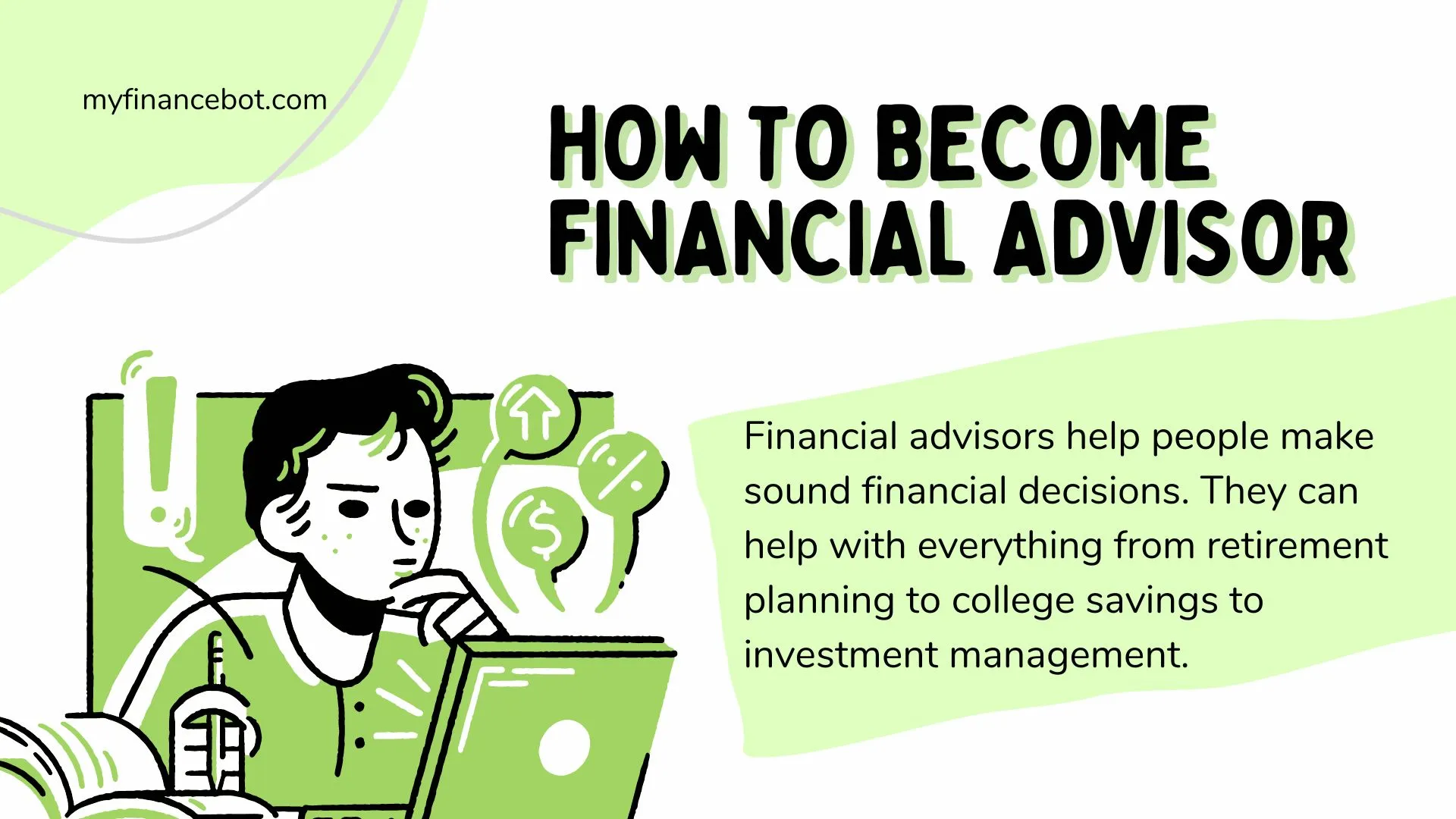 How To Become A Financial Advisor - My Finance Bot